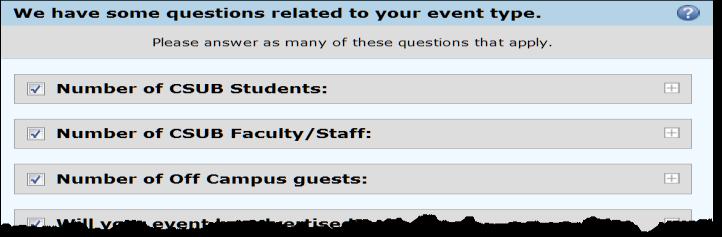 29. There are additional questions. You should answer all of the questions that apply to your event.