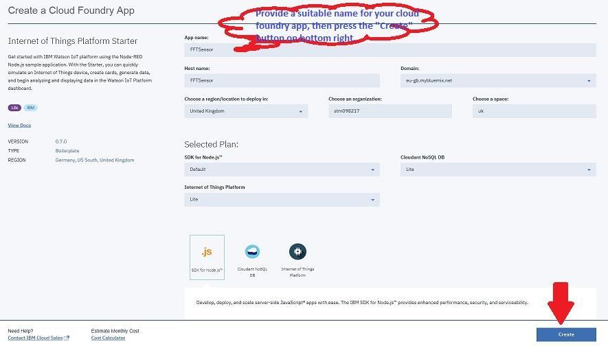 FP-CLD-WATSON1: Registered mode Create Watson IoT Platform IBM Cloud Registered mode enables to connect your STM32 Nucleo and expansion boards to IBM Cloud and build scalable IoT applications based