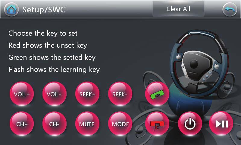- Steering Wheel Control Buttons Setting Firstly click the steering wheel button which you want to set,as shown on the figure.