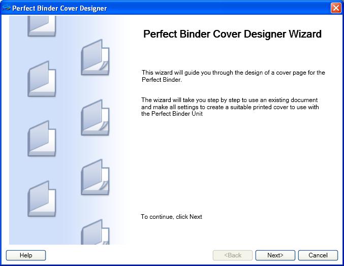Editing Document 5 5.6 Add Perfect Binder Cover You can add Perfect Binder Cover with [Perfect Binder Cover Designer Wizard].