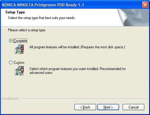 Installing the Printgroove POD Ready 9 Click [Next]. [Setup Type] screen appears.