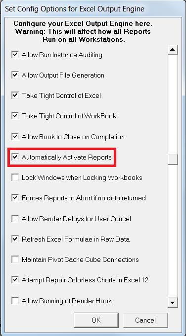 5. Select OK 6. Now when a report is completed, Excel will be activated and brought to the front of your desktop session.