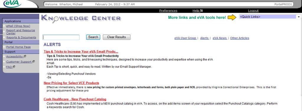 This is the eva Portal home page. It will appear immediately after logging in or whenever the Return to Portal button is selected from the Ariba Buyer page.