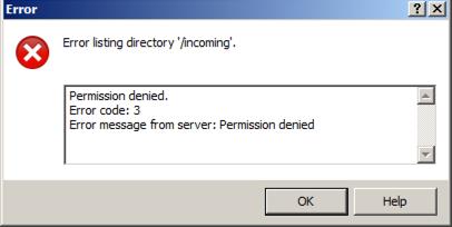 Note: You might see permission denied messages because WinSCP attempts to read the listing of the /incoming directory.