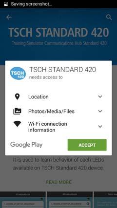 TSCH STANDARD 420 App Installation 4. Tap Install. Follow the on-screen instructions. See Figure 2-6. Figure 2-6. Accept 5.