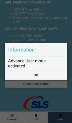Advance User Mode Activate Advance User Mode To activate the advance user mode, tap fifteen times on SLS logo on TSCH STANDARD 420 Help information screen.