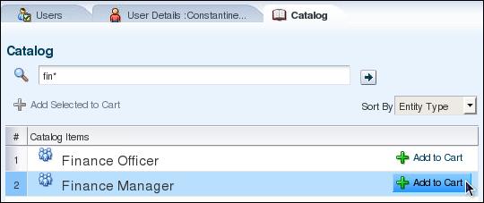 ick Request Roles. c. On the Catalog tab page, enter fin* in the search field, click the search arrow icon, and when the Finance roles appear, click Add to Cart for the Finance Manager entry. d.