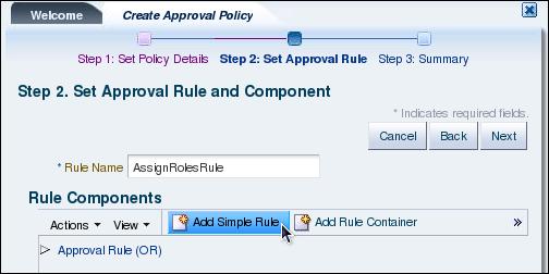 e. In the Add Simple Rule dialog box, enter the following values to create the Approval Rule, and click Save.