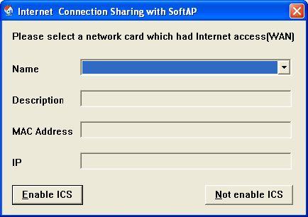 A configuration window will appear after you switch the operation mode to AP, which asks you to assign an existing network card with internet connection.