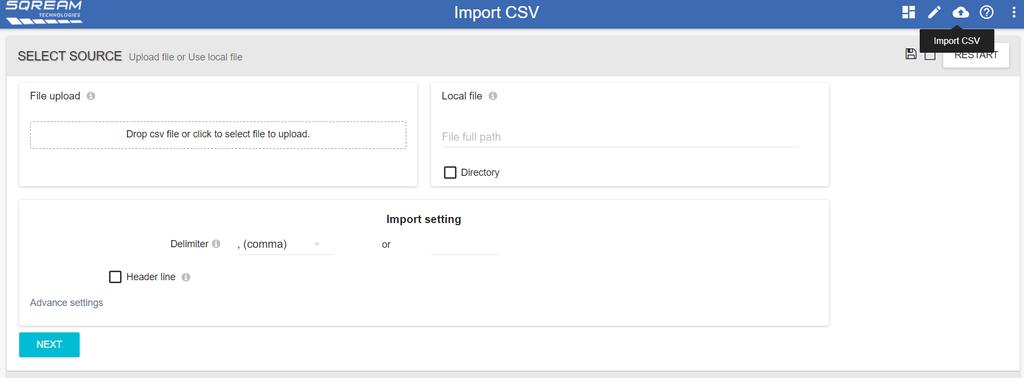 4. Import Data from a CSV File The Import CSV tool assists in uploading data from CSV files into the SQream DB. It is designed as a 4-step wizard: Figure 7. Import CSV 4.1.