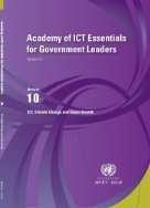ACADEMY OF ICT ESSENTIALS FOR GOVERNMENT LEADERS Foundational Technical M1 - The Linkage between