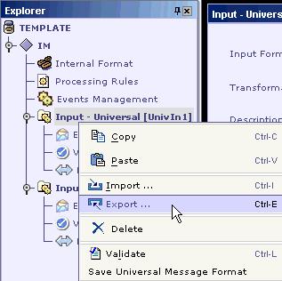 Exporting a Universal Message Format Universal message format can also be saved using the usual export method, allowing to save the message in XML format. 1.