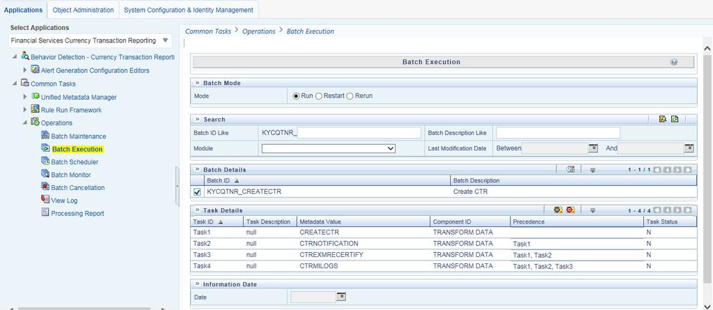 Select the batch (Create CTR) from the Batch Details section. Figure 13. CTR Batch Execution - Select Batch ID 5.