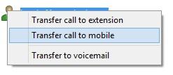 2 Using Drag and Drop If configured, Unity will display Transfer to mobile in the list when an active call is dragged onto the destination user icon in the Contacts panel.