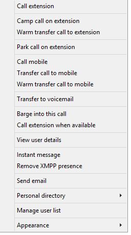 9.5.1 Call Extension Selecting Call extension will open a new call to that user in the same way that double clicking the user icon would. Any current call will automatically be placed on hold.