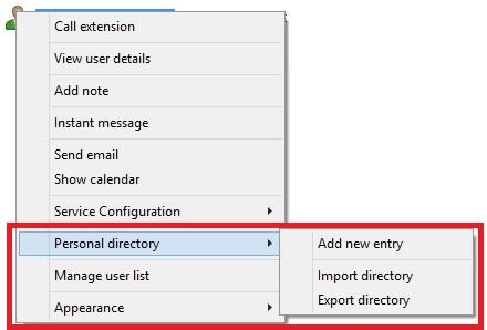 The Personal Directory menu is available when right clicking a monitored user or in the Contacts panel.