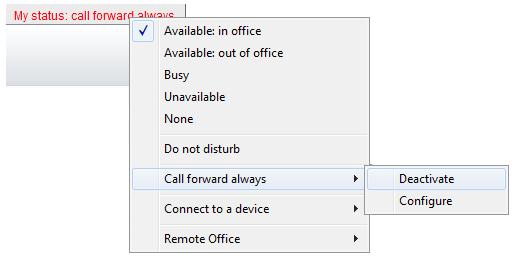 14.3 Call Forward Always Use the My Status link to quickly activate/deactivate the