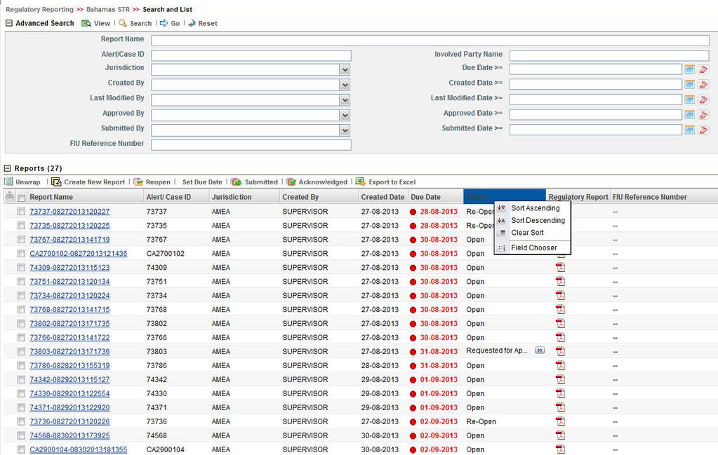 Searching STRs Searching Reports Using Advanced Search The Advanced Search offers the same search fields as provided for a simple search along with additional set of fields.