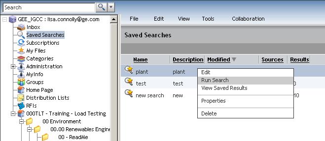 Restart a saved search for up to date results: select the search,
