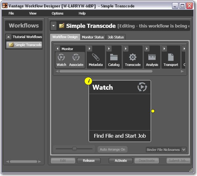 Open the monitor action group in the actions toolbar (by clicking the arrow in the upper left corner) to display the watch and associate actions. Figure 4. Actions are grouped by functional category.