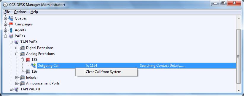 2 Clear Call from System The administrator may clear a call from CCS Desk s memory by right clicking on a call that is active at the device.