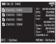 Functions added in Version 2.0 Deleting takes in the FALSE TAKE folder Deleting takes in the FALSE TAKE folder 1. Press. 2. Use to select FINDER, 3.