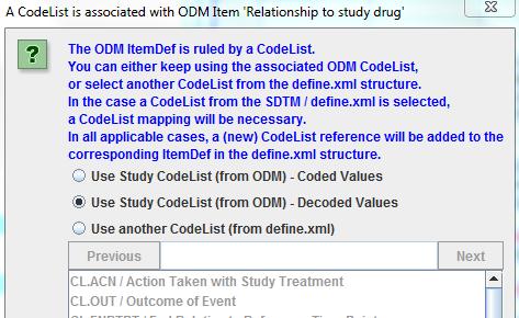 Just for the exercise, we will this time use the ODM values, but as these are coded (coded values 03) we want to use the ODM decoded values ( None, Unlikely, Possible, Probable ).