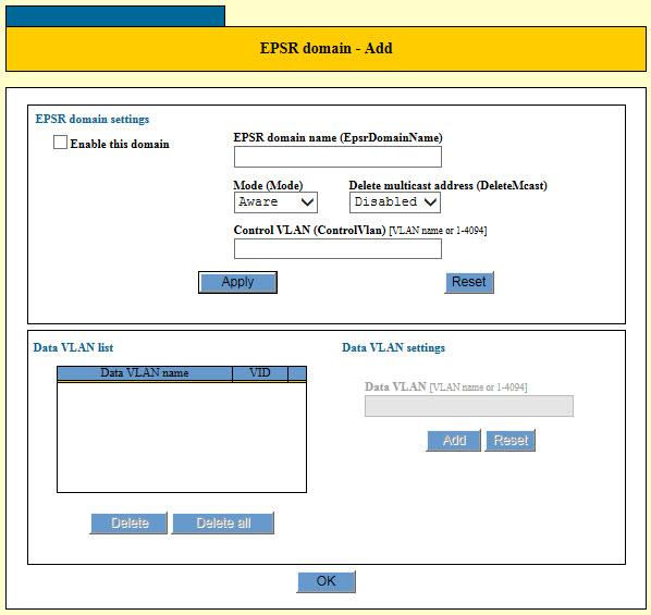 Chapter 26: Ethernet Protection Switching Ring Adding an EPSR Domain To add an EPSR domain, perform the following procedure: 1. Expand the Switch Settings menu in the main menu. 2. Select the EPSR option from the Switch Settings menu.