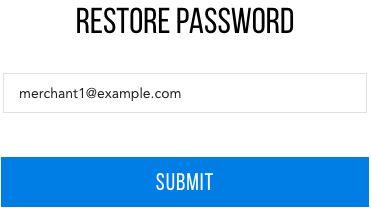 Figure 36: Entering the email address You will be sent an email with a link to reset your password. You will be informed about that with a notification message on the Restore Password page.