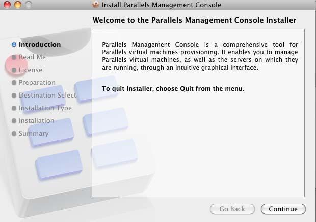 Setting Parallels Management Console to Work 16 4 In the License Agreement window, carefully read the end user license agreement.