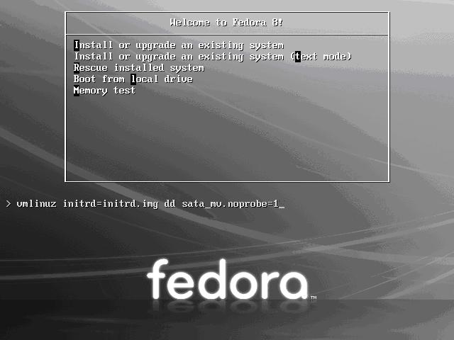 2) On Welcome to Fedora 8! installation screen, press Tab, then a prompted label "> vmlinuz initrd=initrd.
