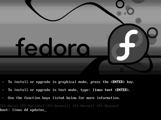 5) Continue the installation as usual. You can refer to Fedora Linux installation guide. Installation steps for Fedora Core 5 1) Start installing Fedora Linux by booting from the installation CD.