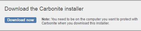 The installer file will begin downloading. Run the file to install Carbonite and begin backing up your system. You can use the software completely free for 30 days with no catch.