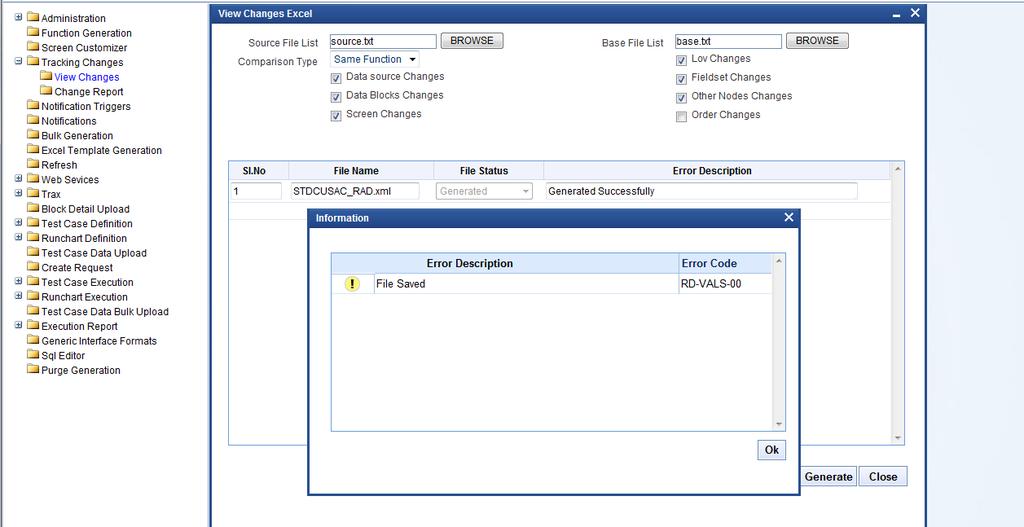 Fig 4.1.7: File Status after View Changes Report After Completion of the process, status will be shown in the screen. File status will be generated successfully if comparison is successful.