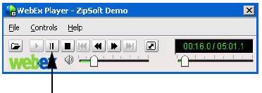 Then, to resume playback, on the WebEx Player console, click the Pause button again. To automatically repeat (loop) playback: On the WebEx Player console, on the Controls menu, choose Loop.