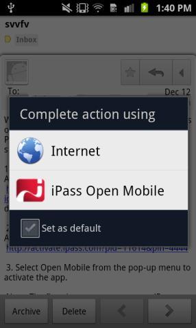 In addition, the user must be connected to the Internet (by Wi-Fi or their cellular network) to activate Open Mobile.