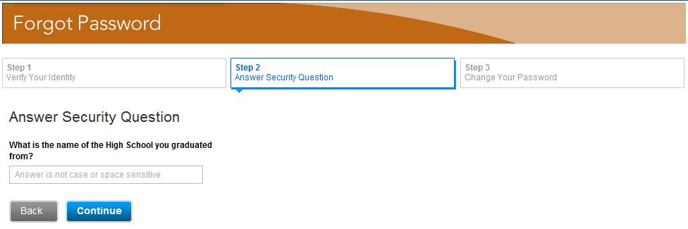 Figure 12: Forgot Password: Verify Your Identity Details The Step 2 Answer Security Question section is displayed.