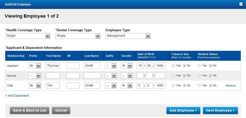 3. Click Yes to delete the employee. 4.1.5 Remove Dependent You can remove dependent, if the employee no longer needs insurance coverage for the dependent.