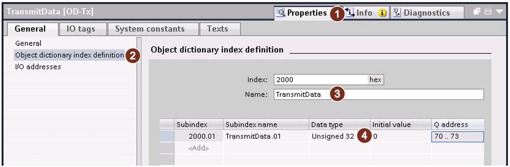 The transmitted data are written into the OD entry. 4. Select "Properties 1 General Object dictionary index definition 2". 5.