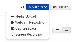 Viewing Videos From My Media, you can view a video by clicking the thumbnail image or the video name. Add New List Options Access the Add New list from My Media in Canvas.