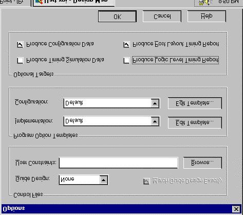 Setup Alliance Series to generate VITAL VHDL Simulation Model 1) From the Implement dialog box select the "Options" button.