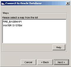 Map Selection This dialog lists all maps defined for the current data source.