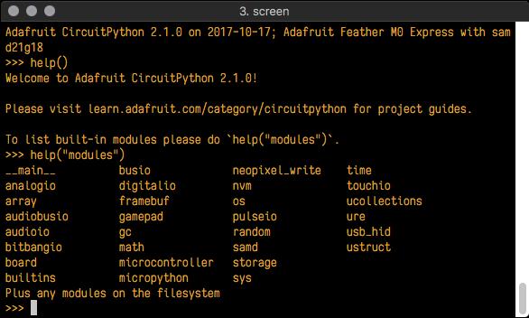 This is a perfect place to start. Let's take a look! Type help("modules") into the REPL next to the prompt, and press enter. This is a list of all the core libraries built into CircuitPython.