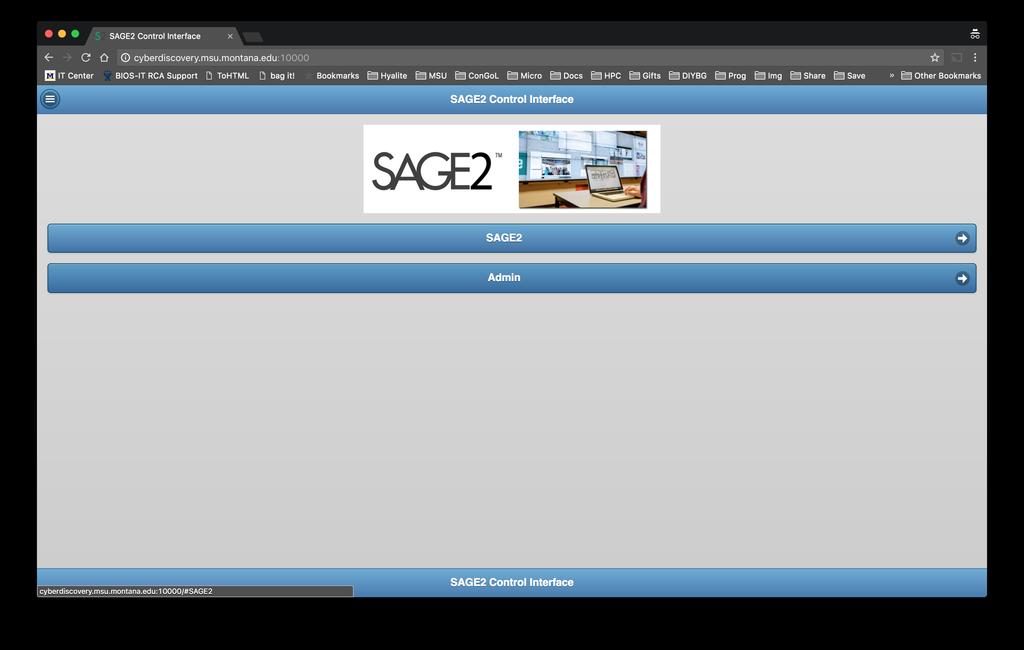 The Admin Interface will be displayed. 1. Click on the Sage2 button 2.