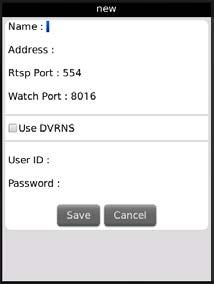 User s Manual Name: Enter the DVR name to use in the RAS Mobile program. Address: Enter the IP address of the DVR.
