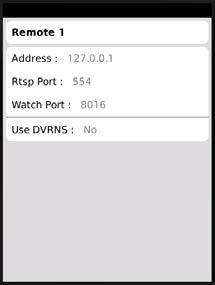 The name you enter should match the name set during the DVRNS setup on the DVR. Rtsp Port, Watch Port: Enter the port number of the DVR. Check that the RTSP function is enabled in the DVR.