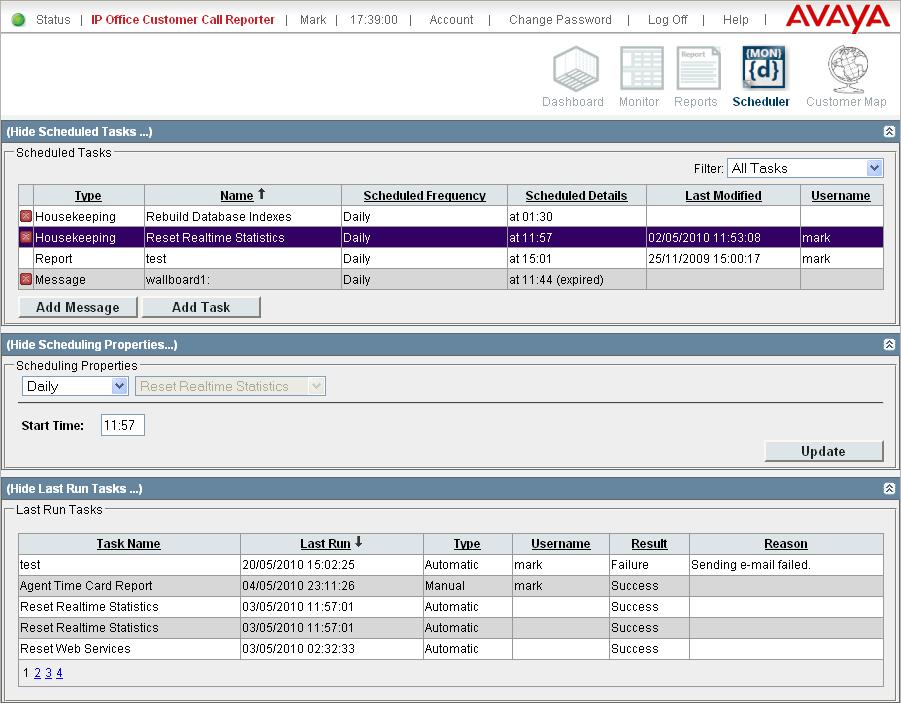3.6 Scheduler Supervisors can use the Scheduler options to schedule reports 3, wallboard messages housekeeping tasks.