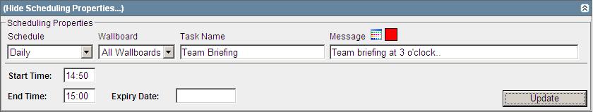 To add a new message click Add Message. To edit an existing message task, click it. 3. Click Show Scheduling Properties if you want to edit the scheduling settings. 4. Enter the text for the Message.