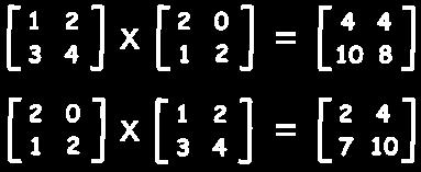 commutative): AB BA When we change the order of multiplication, the answer is (usually) different. Example: See how changing the order affects this multiplication Sample Questions: 11.