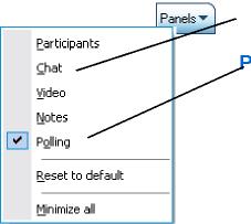 Panels without check marks are currently closed. Panel with checkmarks currently display. 2 On the Select Panel menu, click to remove the check mark next to the panel you want to close.